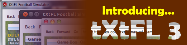 Introducing tXtFL 3